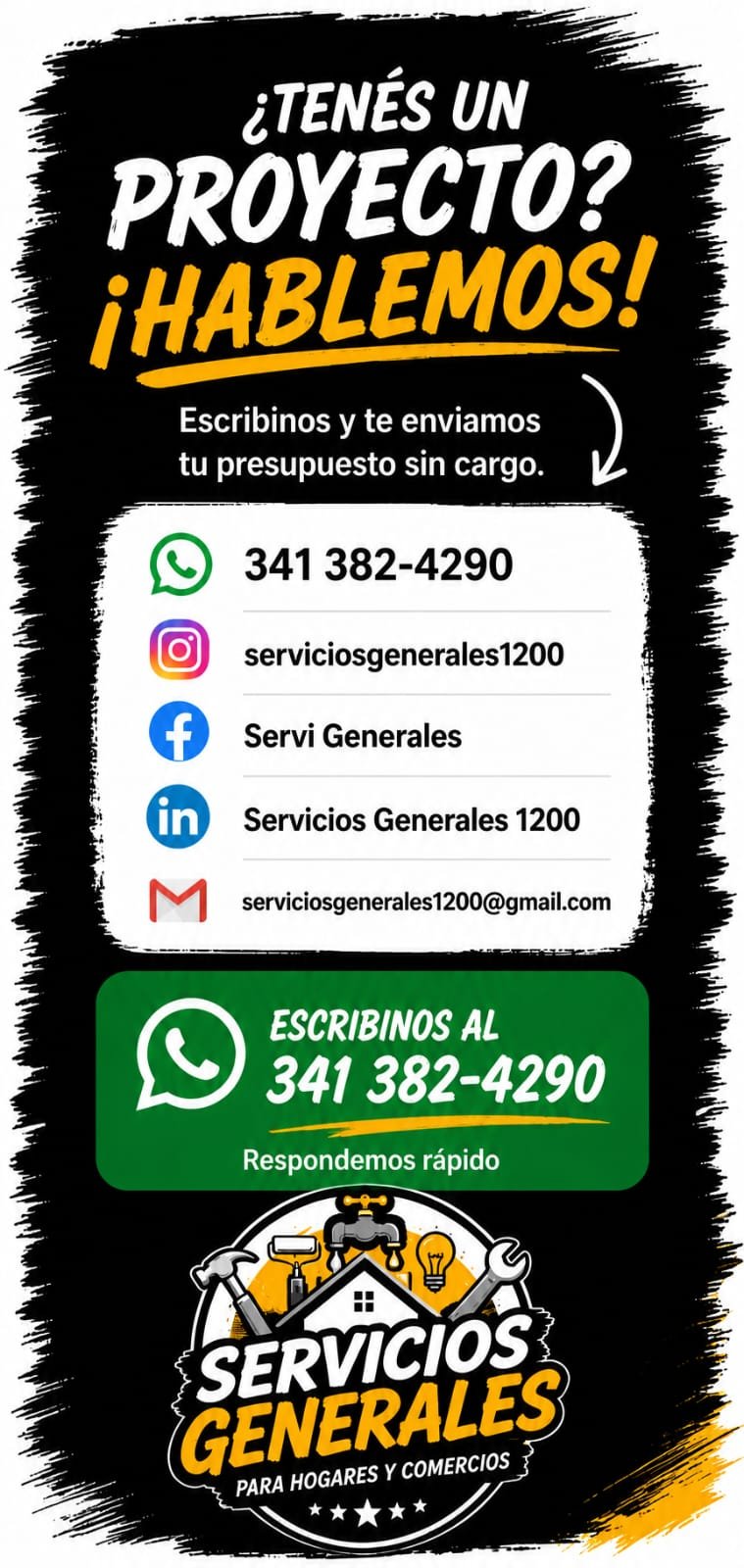 ¿Tenés un proyecto? ¡Hablemos! Servicios Generales Rosario.